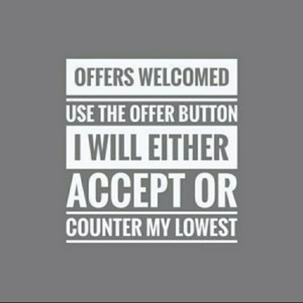 Reasonable Offers Accepted